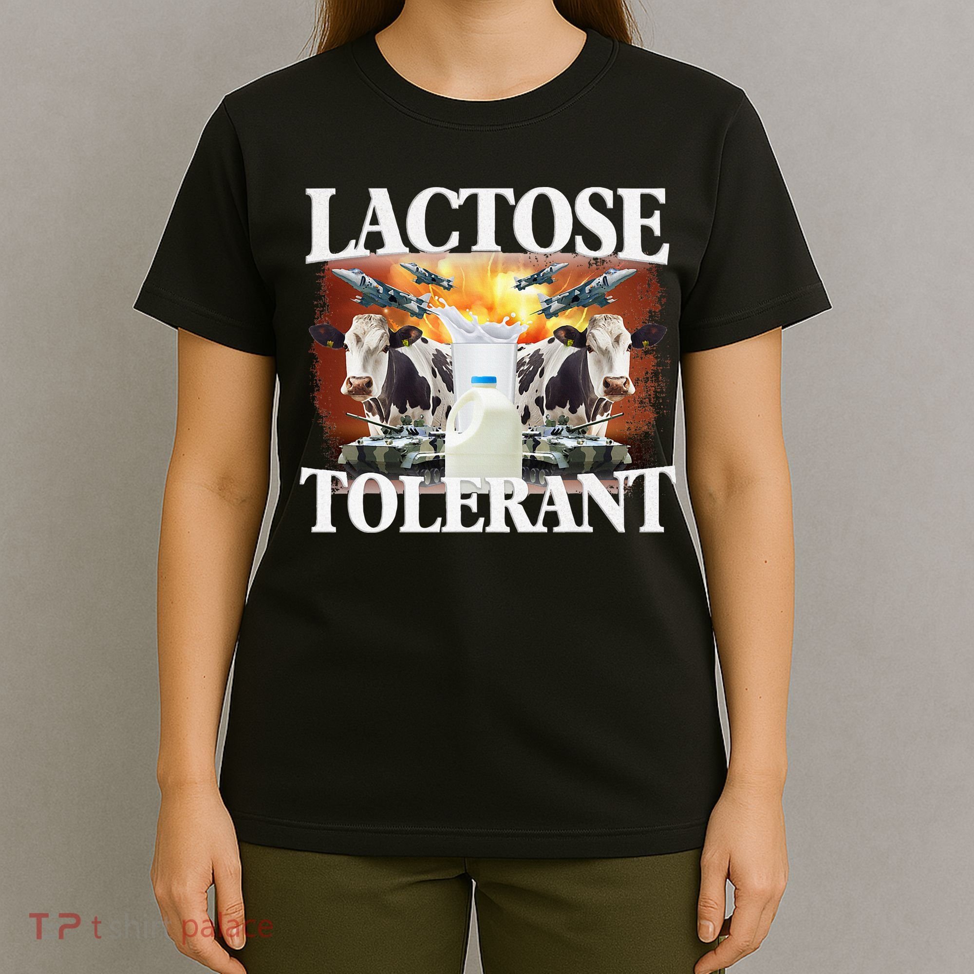 Lactose Tolerant Funny Trending Meme T-Shirt