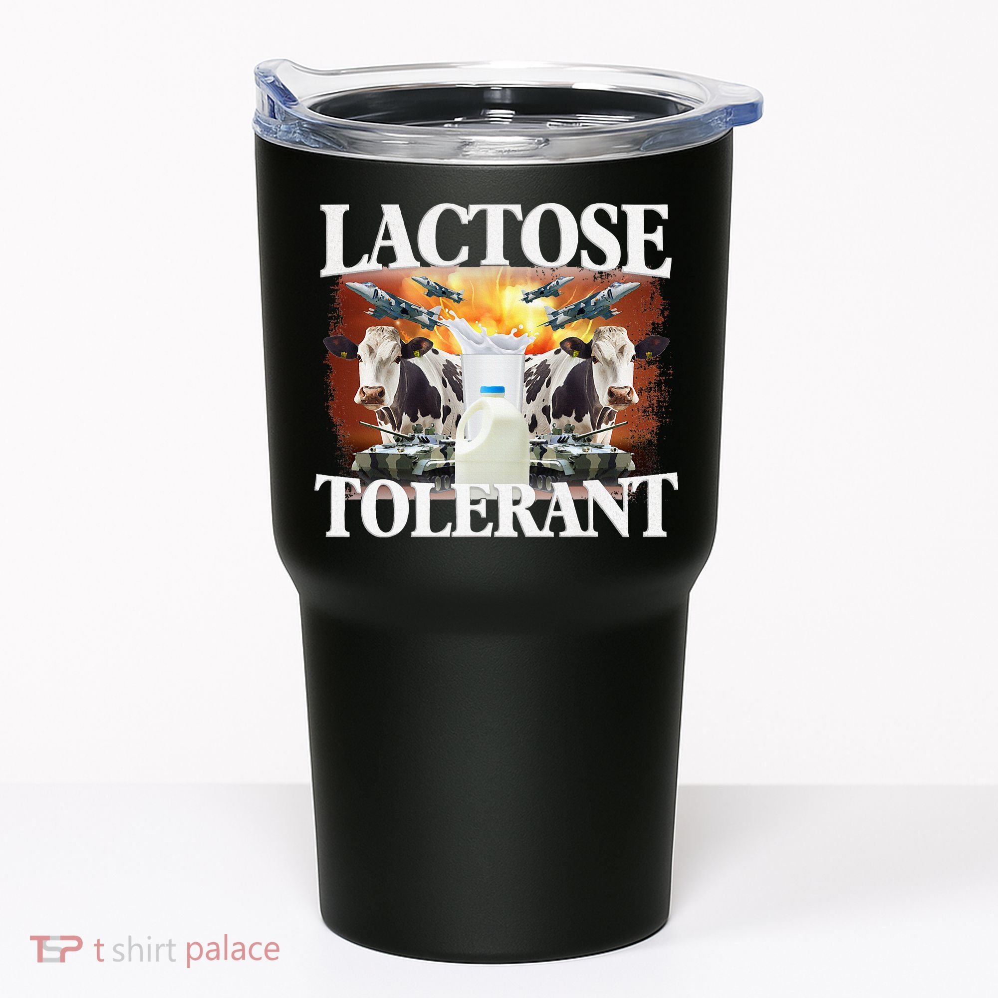 Lactose Tolerant Funny Trending Meme Tumbler