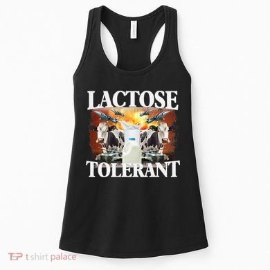 Lactose Tolerant Funny Trending Meme Women's Tank Top