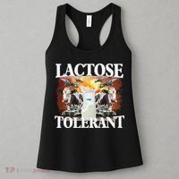 Lactose Tolerant Funny Trending Meme Women's Tank Top thumb 3