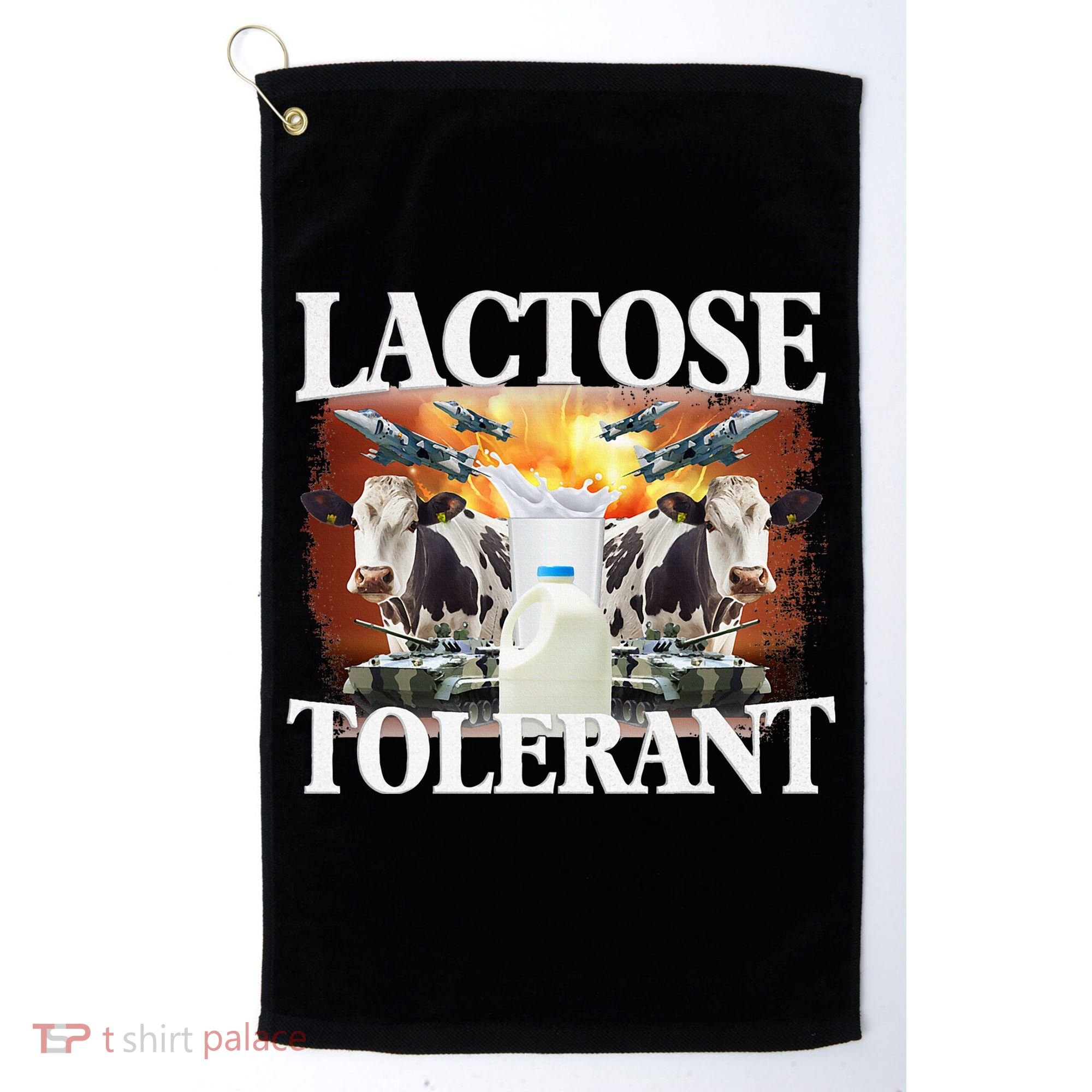 Lactose Tolerant Funny Trending Meme Golf Towel