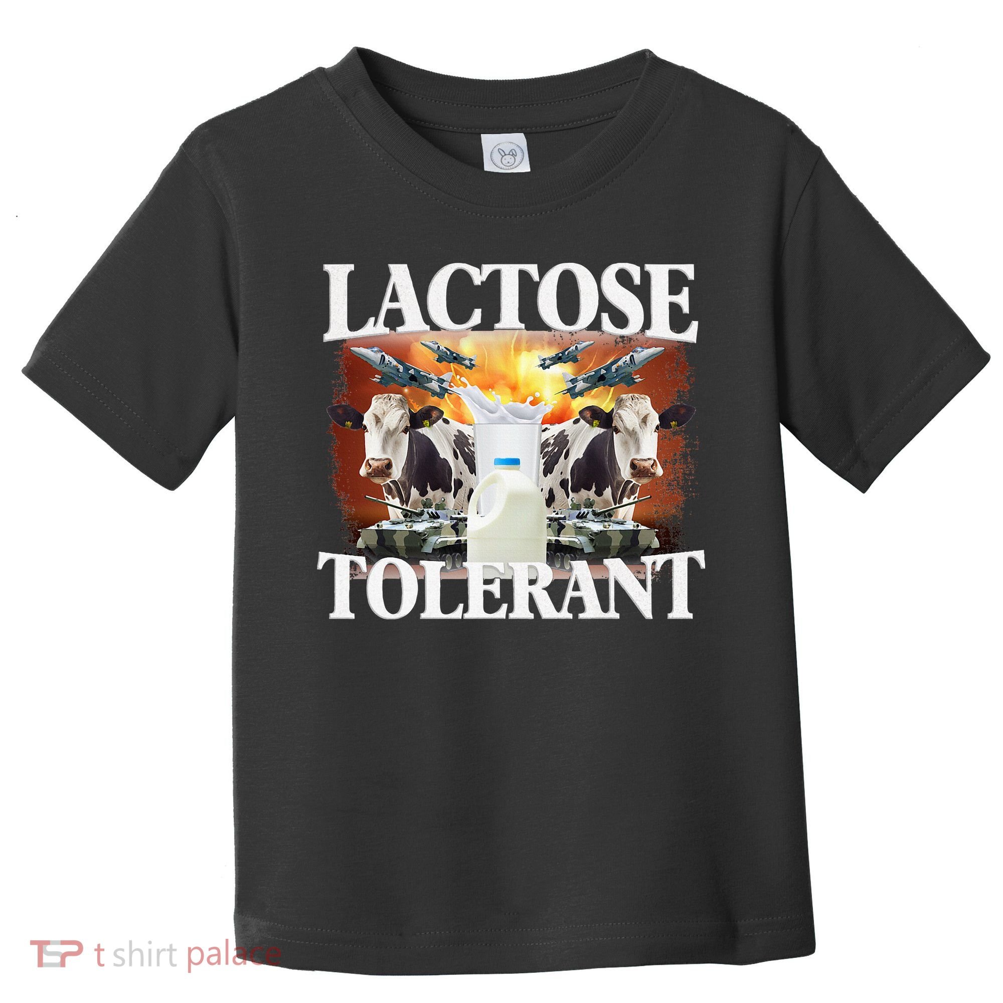 Lactose Tolerant Funny Trending Meme Toddler T-Shirt