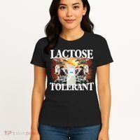 Lactose Tolerant Funny Trending Meme Women's T-Shirt thumb 4