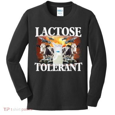 Lactose Tolerant Funny Trending Meme Kids Long Sleeve Shirt