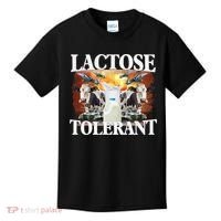 Lactose Tolerant Funny Trending Meme Kids T-Shirt thumb 0