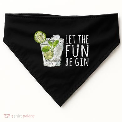 Let The Fun Be Gin USA-Made Doggie Bandana
