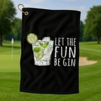 Let The Fun Be Gin Golf Towel thumb 1