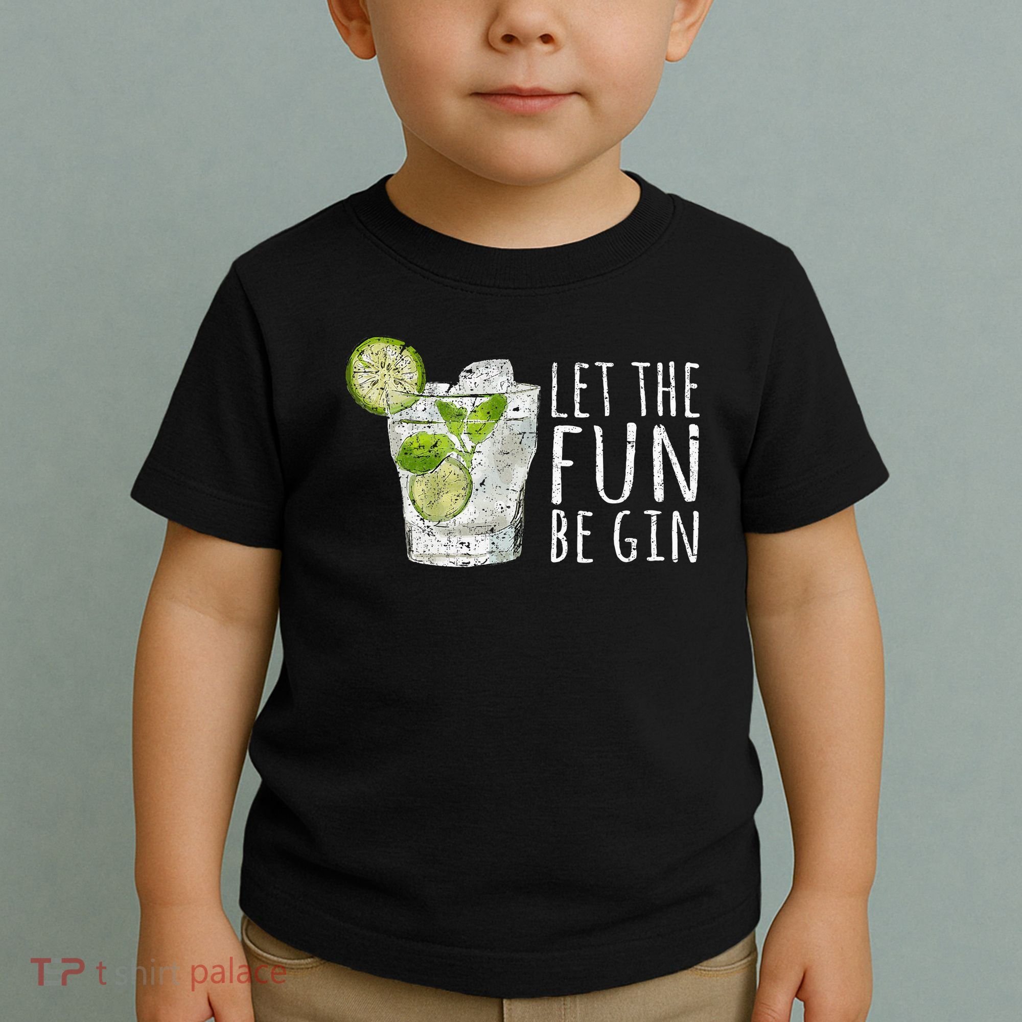 Let The Fun Be Gin Toddler T-Shirt