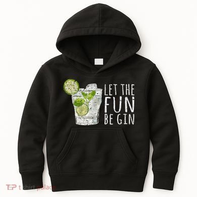 Let The Fun Be Gin Kids Hoodie