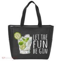 Let The Fun Be Gin Tote Bag thumb 0