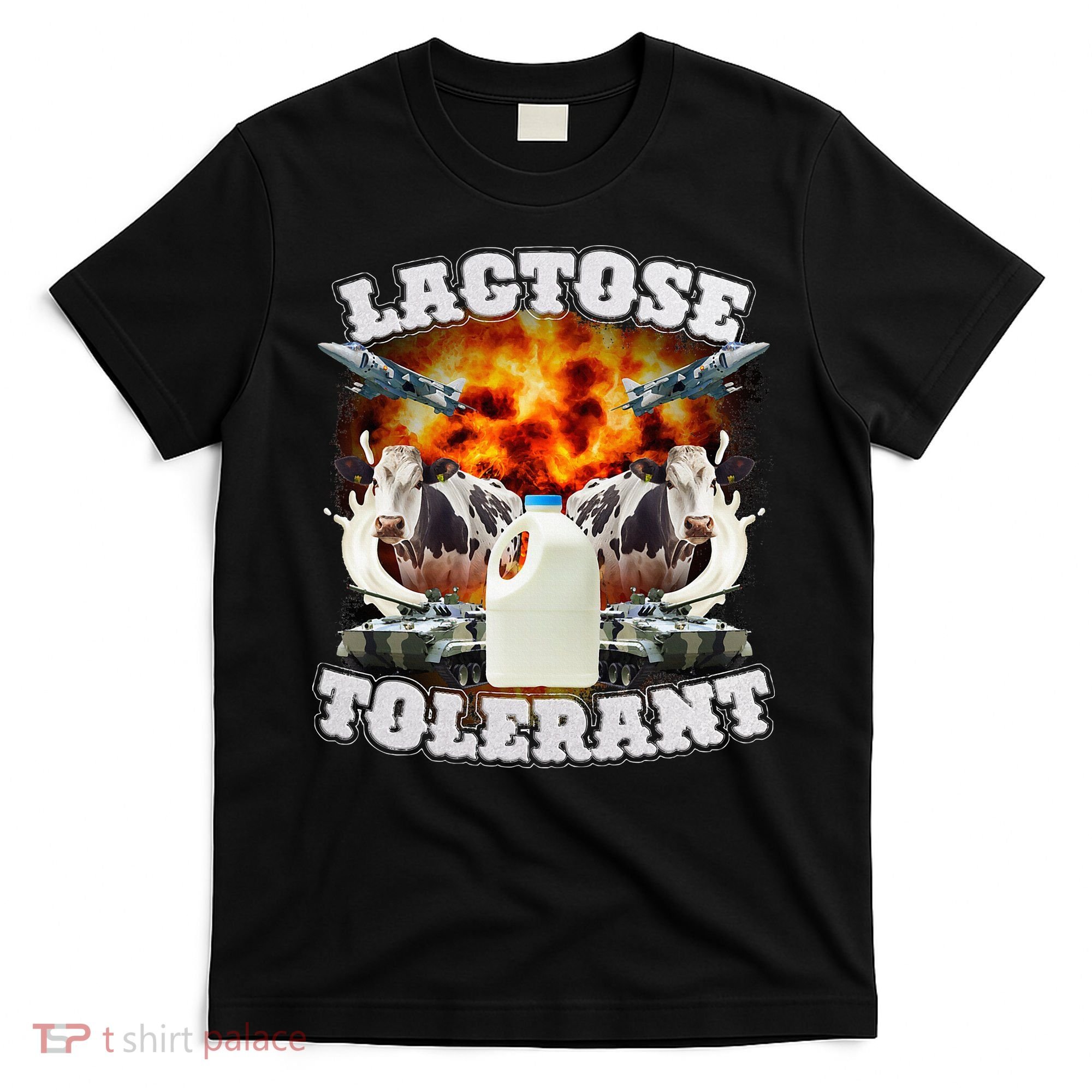 Lactose Tolerant Funny Trending Meme T-Shirt