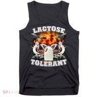 Lactose Tolerant Funny Trending Meme Tank Top thumb 0