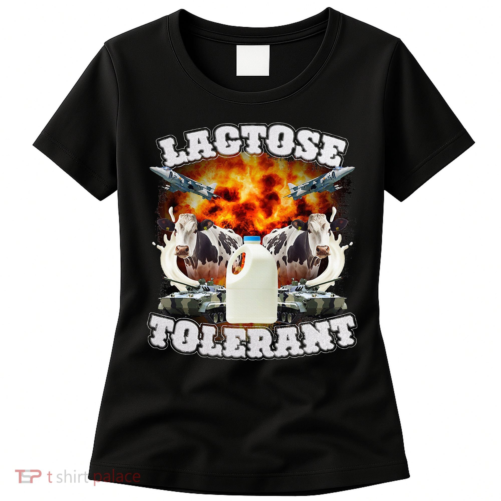 Lactose Tolerant Funny Trending Meme Women's T-Shirt
