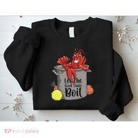 Let The Good Times Boil Funny Crawfish Boil Mardi Gras Cajun Sweatshirt thumb 2