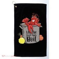 Let The Good Times Boil Funny Crawfish Boil Mardi Gras Cajun Golf Towel thumb 0