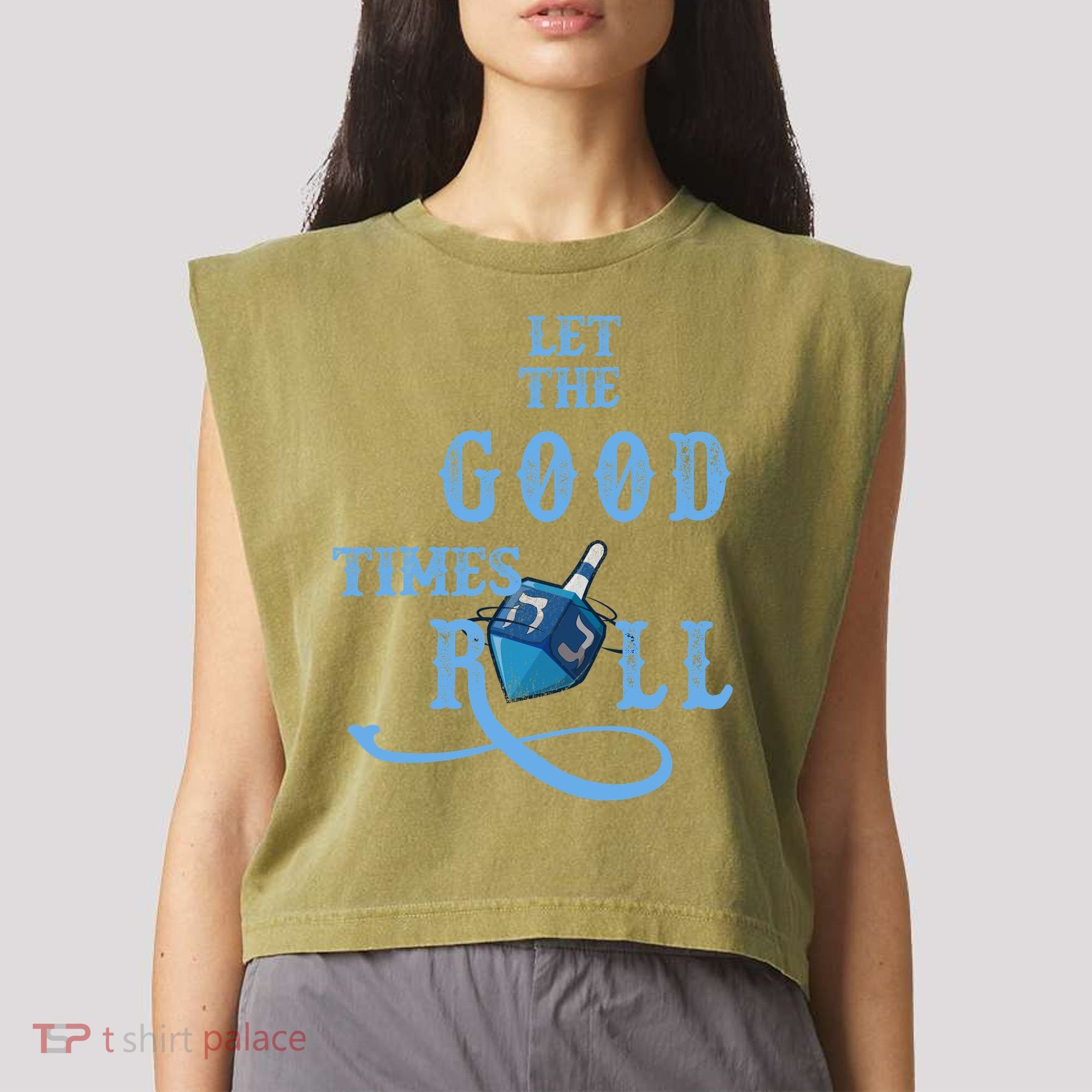 Let The Good Times Roll Raglan Hanukkah Garment-Dyed Women's Muscle Tee
