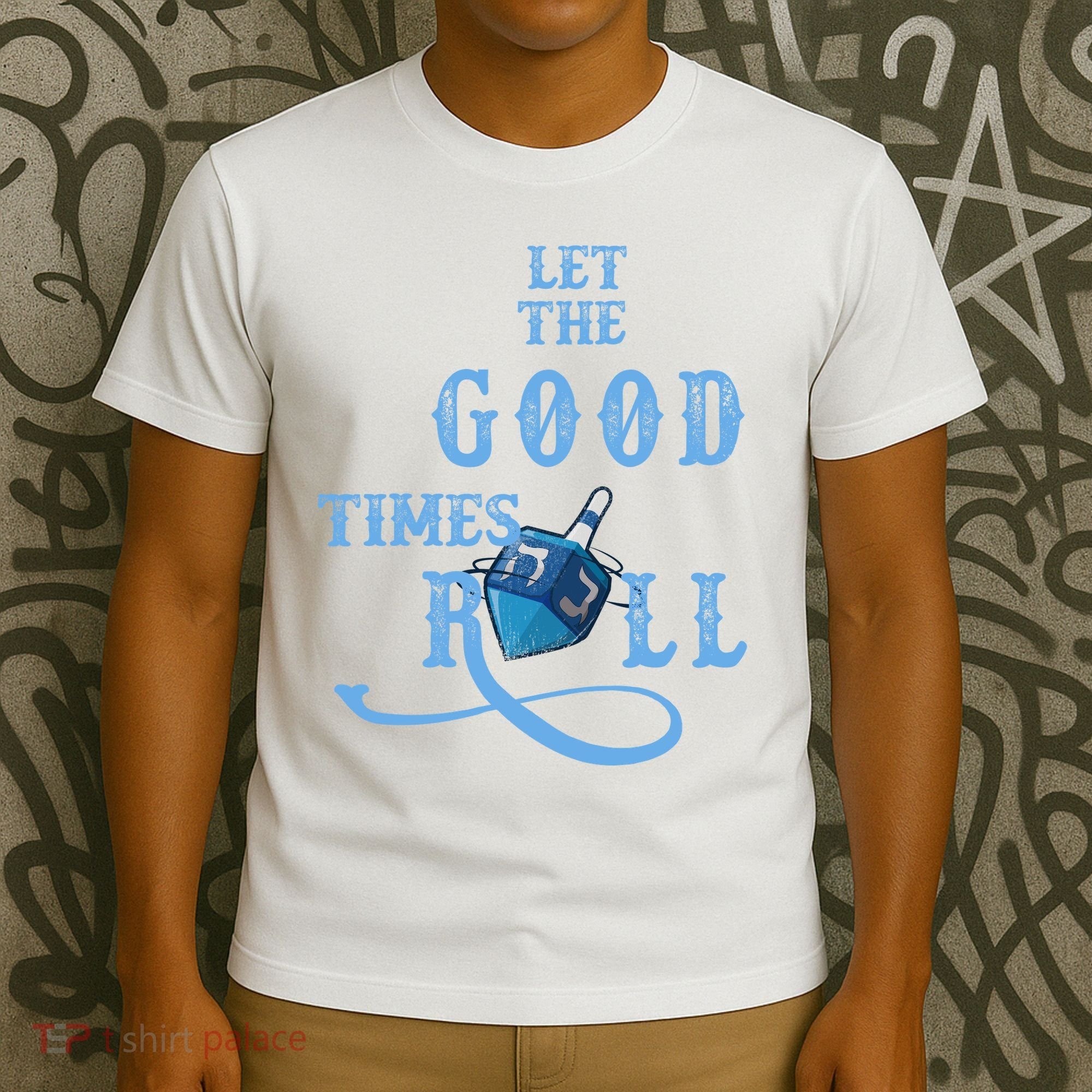 Let The Good Times Roll Raglan Hanukkah T-Shirt