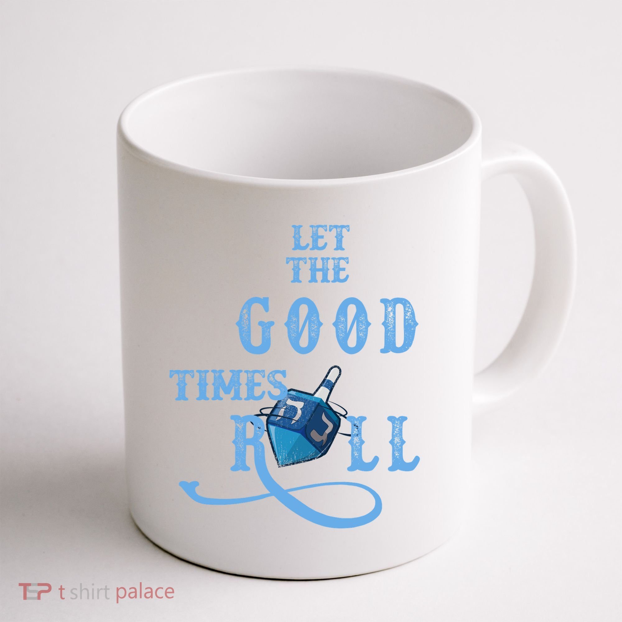 Let The Good Times Roll Raglan Hanukkah Coffee Mug