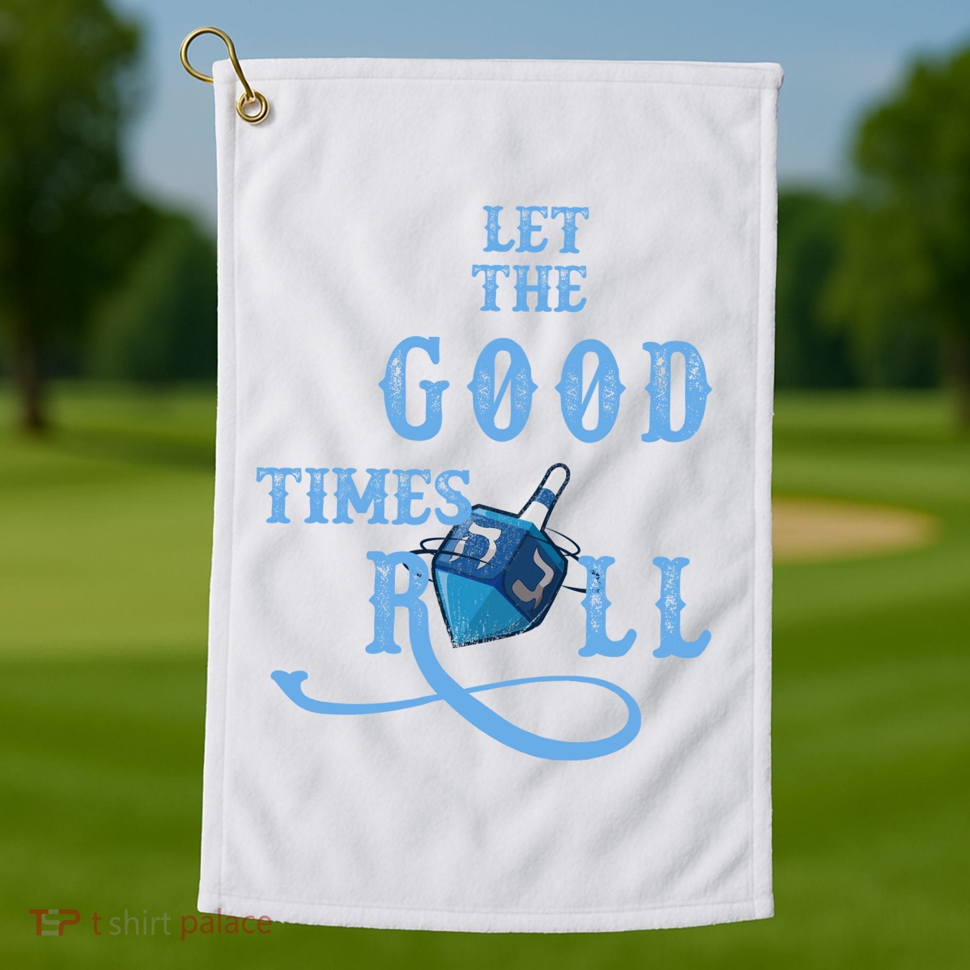 Let The Good Times Roll Raglan Hanukkah Golf Towel