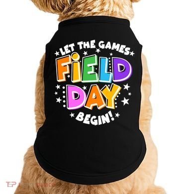 Let The Games Begin Field Day Doggie Tank