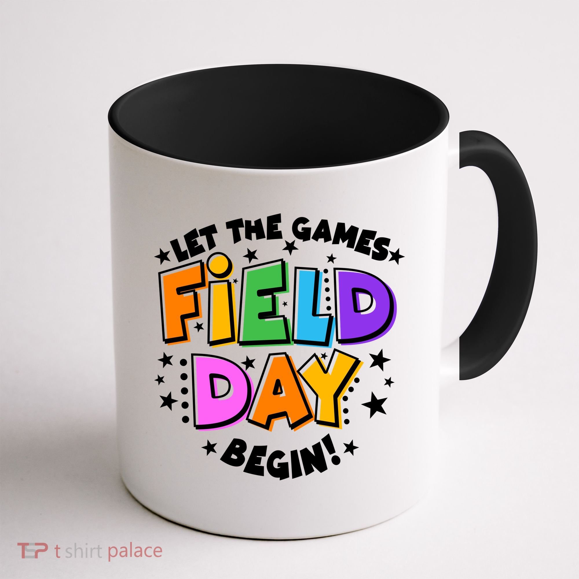 Let The Games Begin Field Day Coffee Mug