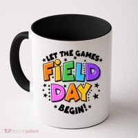Let The Games Begin Field Day Coffee Mug thumb 0