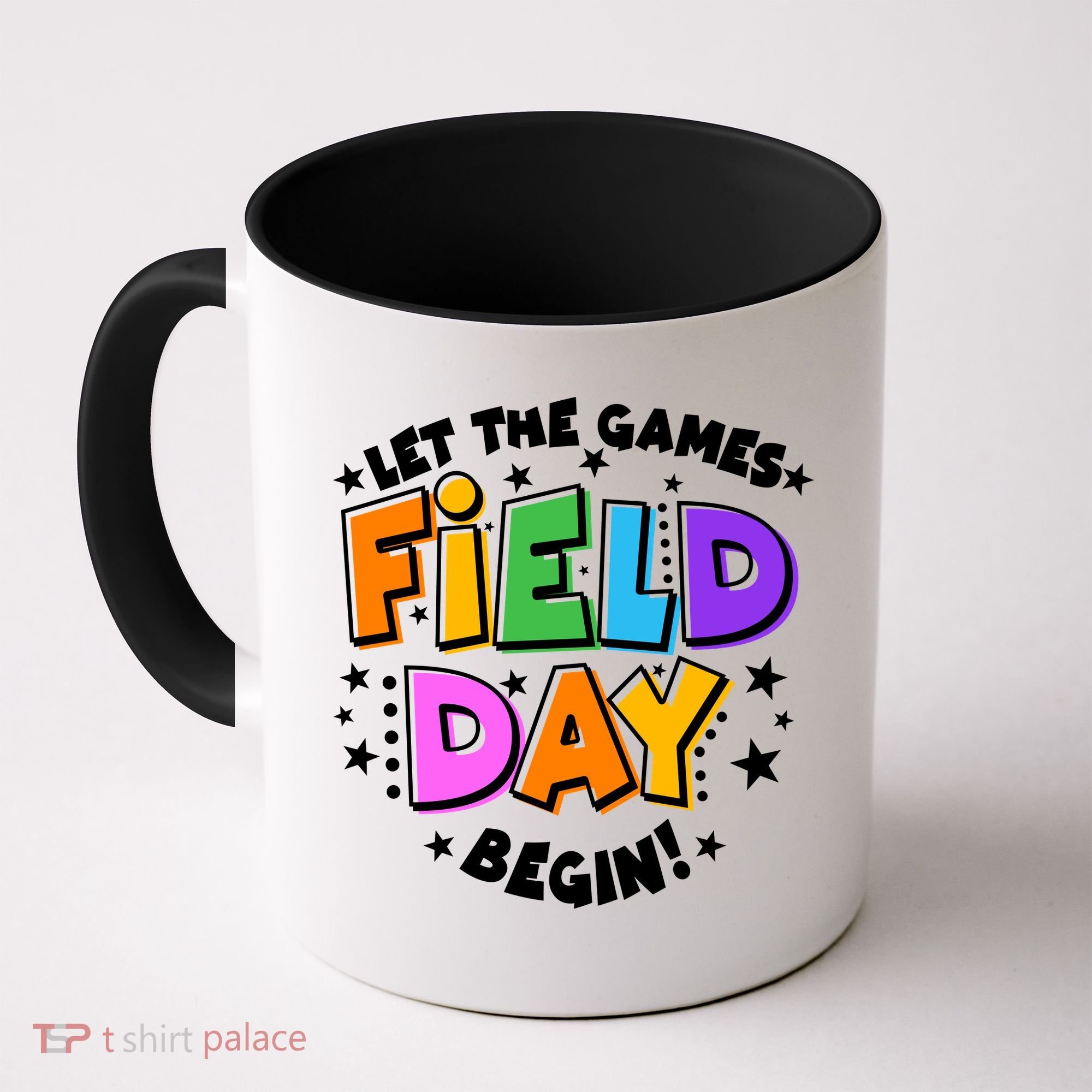 Let The Games Begin Field Day Coffee Mug
