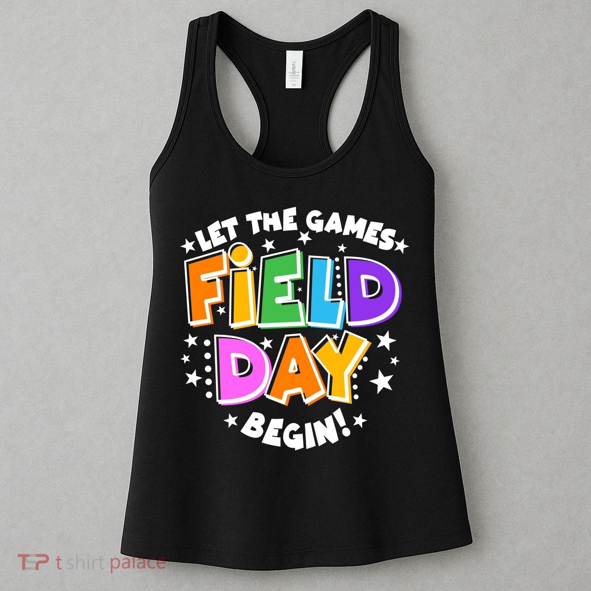 Let The Games Begin Field Day Women's Tank Top