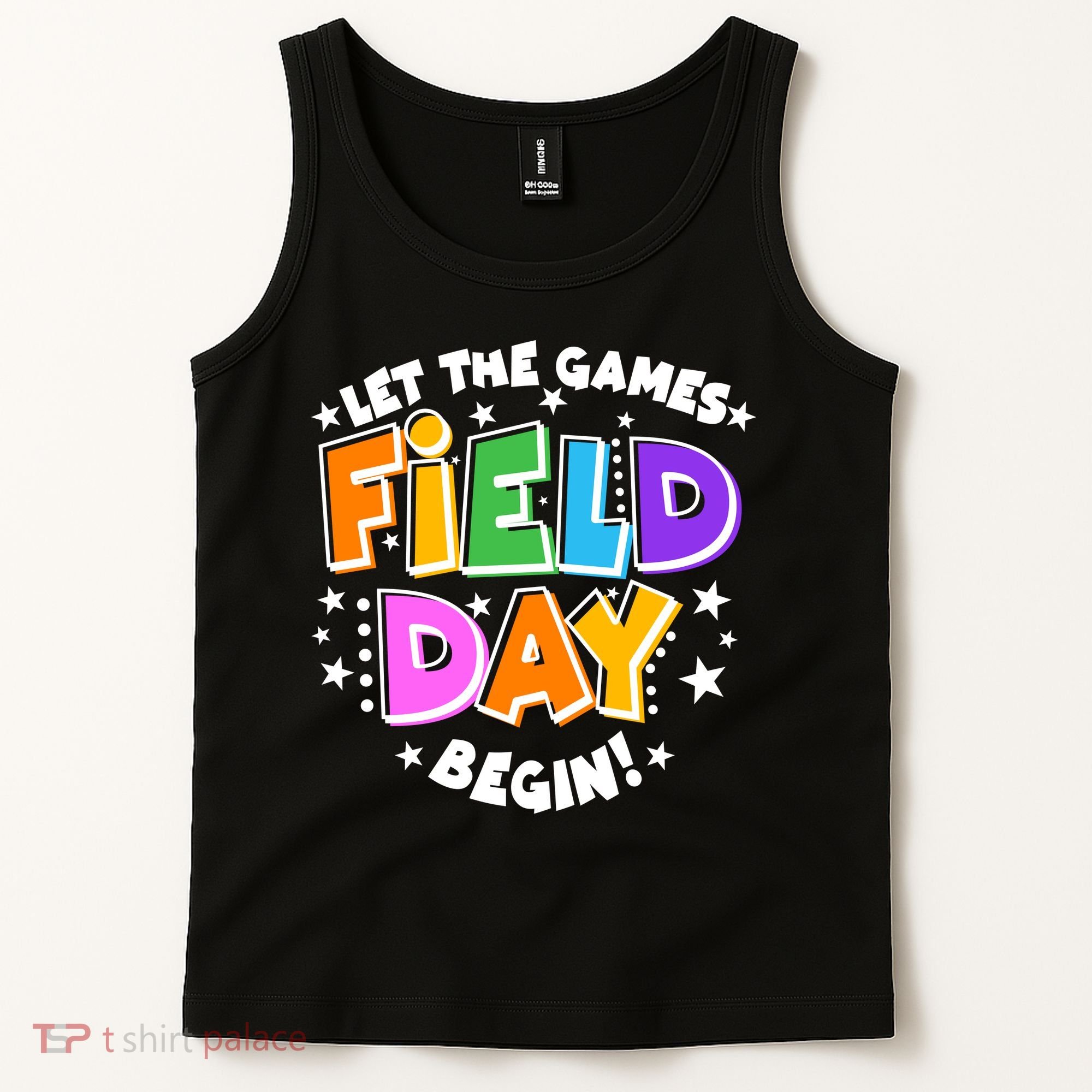 Let The Games Begin Field Day Tank Top