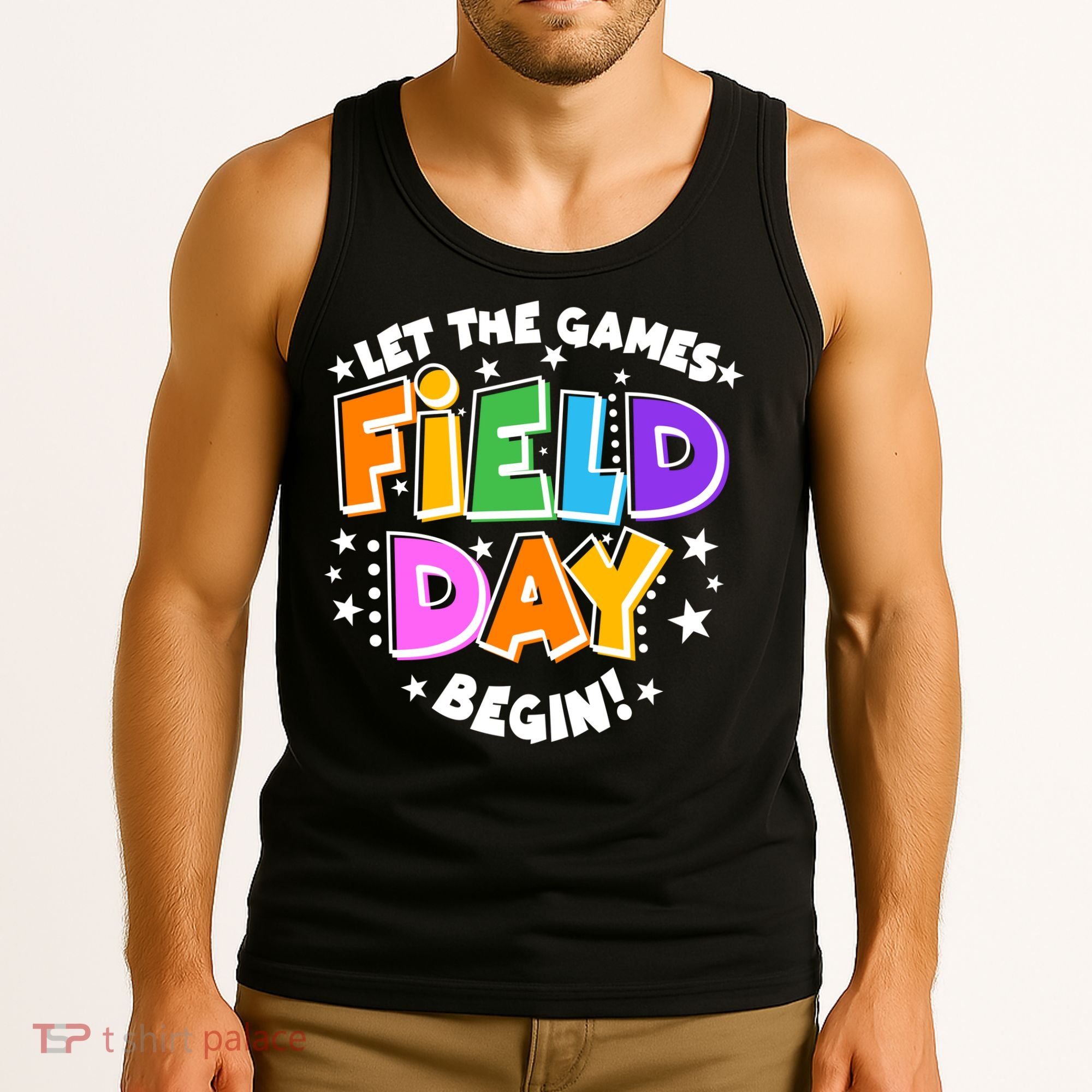 Let The Games Begin Field Day Tank Top