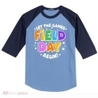 Let The Games Begin Field Day Raglan Baseball Sleeve Shirt thumb 0