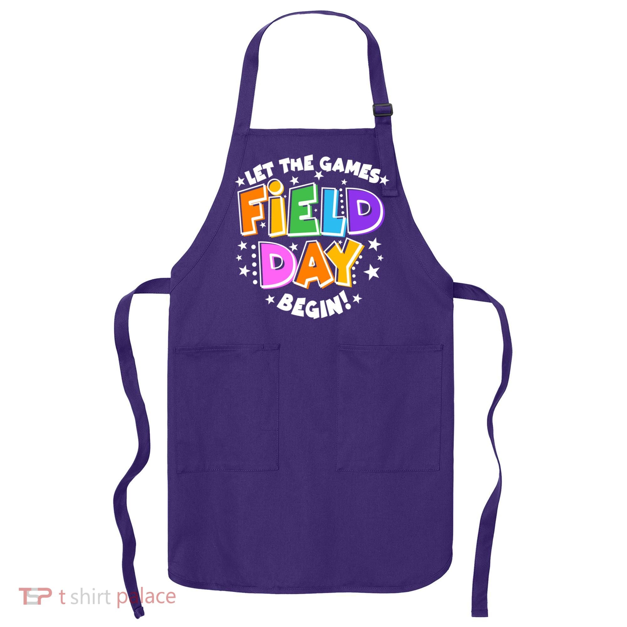 Let The Games Begin Field Day Apron