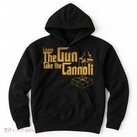 Leave The Gun Take The Cannoli Hoodie thumb 0