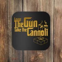 Leave The Gun Take The Cannoli Coaster thumb 0
