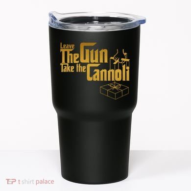 Leave The Gun Take The Cannoli Tumbler