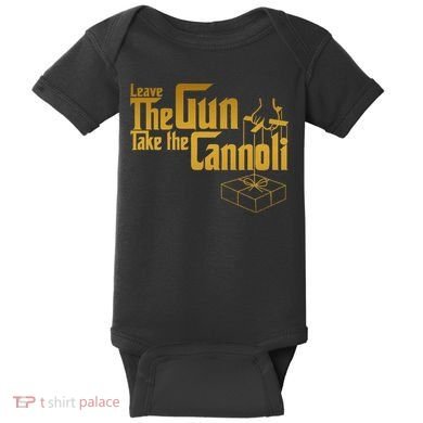 Leave The Gun Take The Cannoli Baby Bodysuit