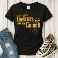 Leave The Gun Take The Cannoli Women's T-Shirt thumb 3