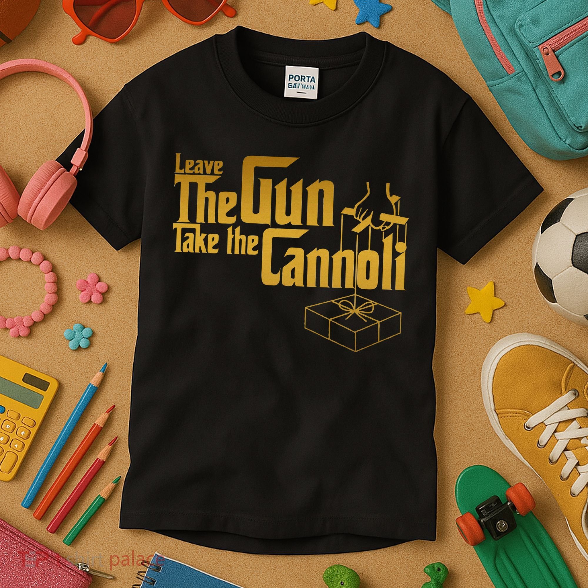 Leave The Gun Take The Cannoli Kids T-Shirt
