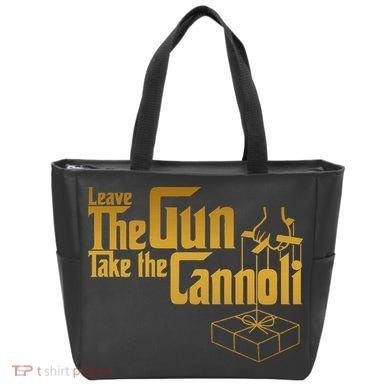 Leave The Gun Take The Cannoli Tote Bag