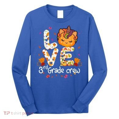 Love Third Grade Crew Unicorn Pumpkin Halloween Matching Great Gift Long Sleeve Shirt