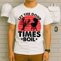 Let The Good Times Boil Funny Crawfish T-Shirt thumb 6