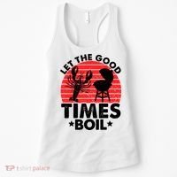 Let The Good Times Boil Funny Crawfish Women's Tank Top thumb 0