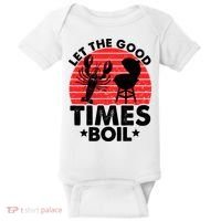 Let The Good Times Boil Funny Crawfish Baby Bodysuit thumb 0