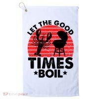 Let The Good Times Boil Funny Crawfish Golf Towel thumb 0