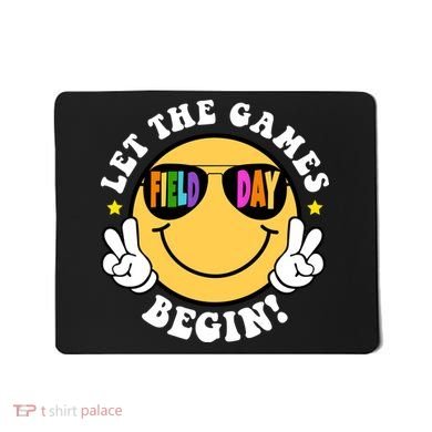 Let The Games Begin Field Day Smile Face Mousepad
