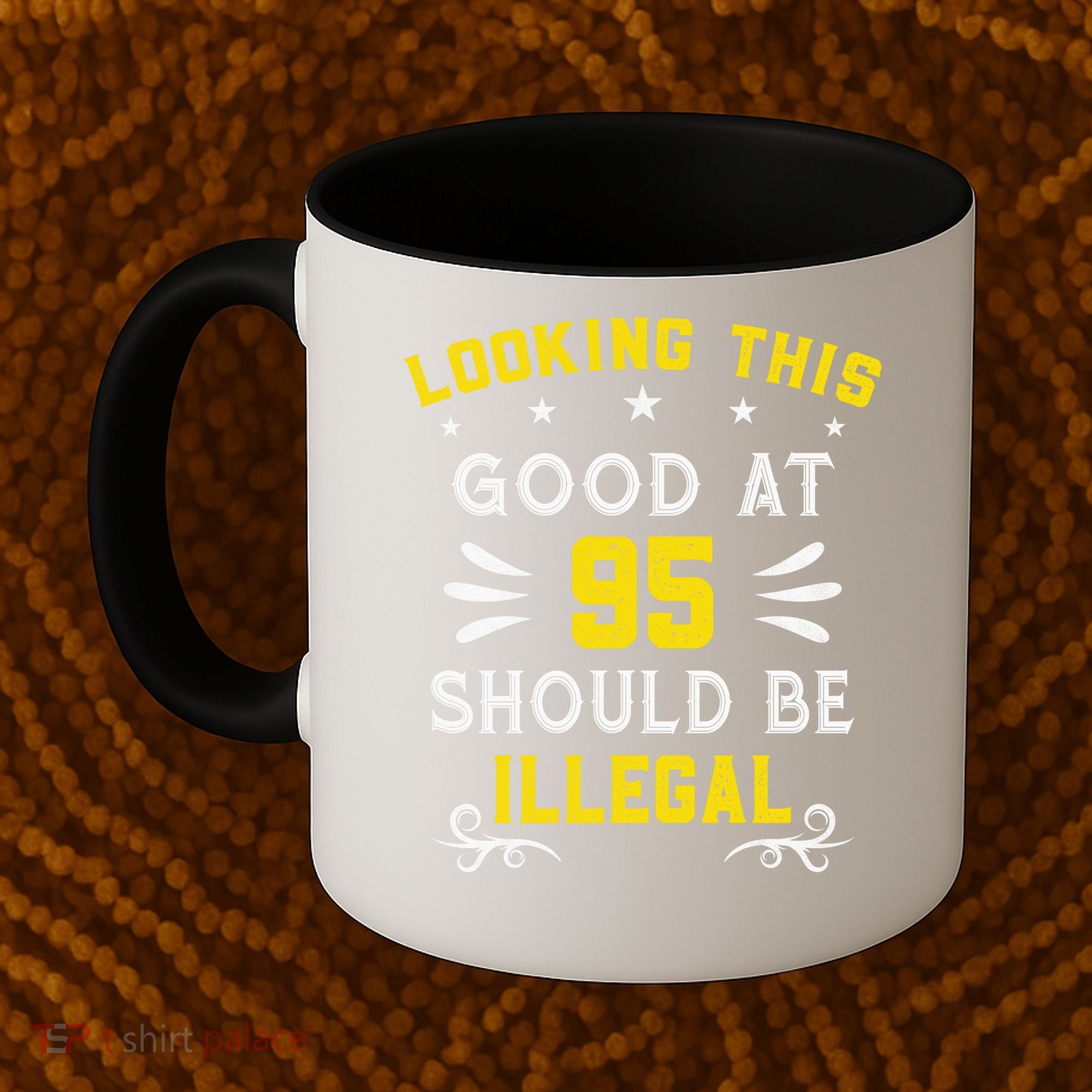 Looking This Good At 95 Years Old 95th Birthday Coffee Mug