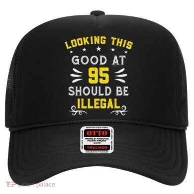 Looking This Good At 95 Years Old 95th Birthday Hat