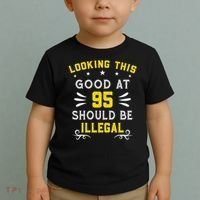 Looking This Good At 95 Years Old 95th Birthday Toddler T-Shirt thumb 2