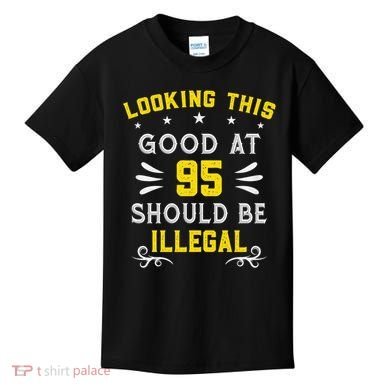 Looking This Good At 95 Years Old 95th Birthday Kids T-Shirt