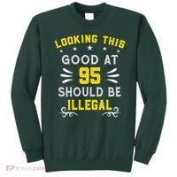 Looking This Good At 95 Years Old 95th Birthday Sweatshirt thumb 0